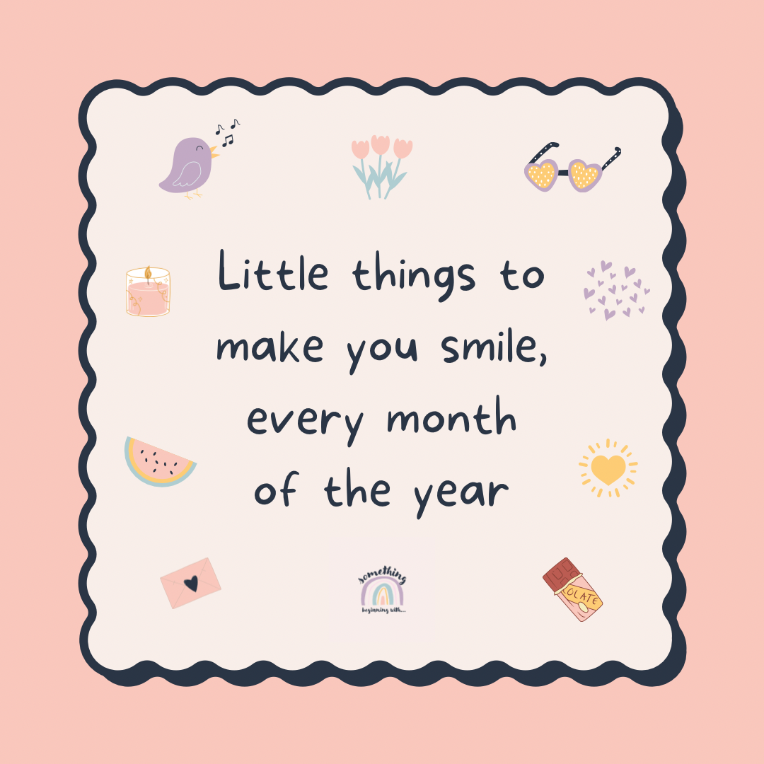 Little Things to Make you Smile